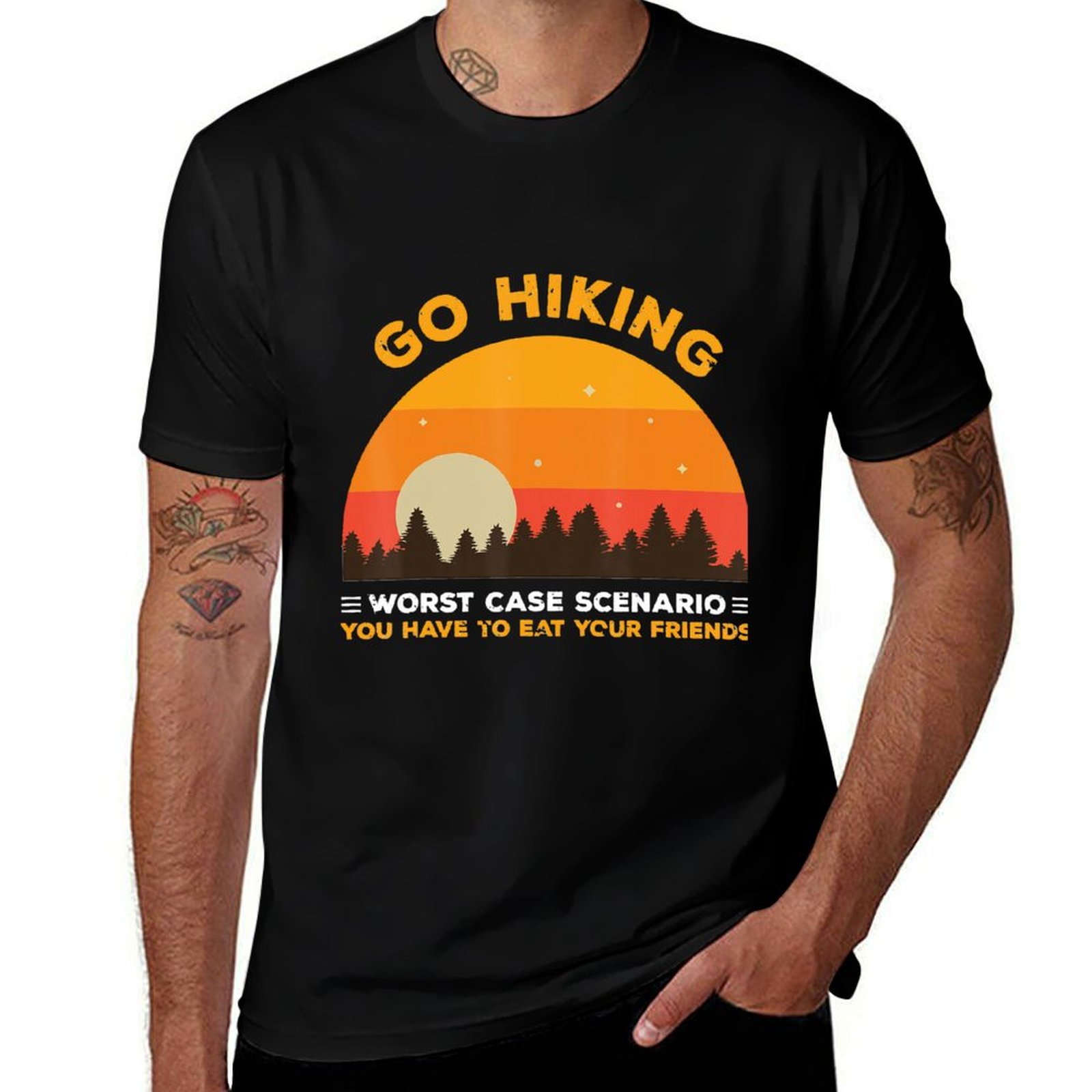 Outdoor Adventure Friends - Camping Hiking Go Hiking You Have